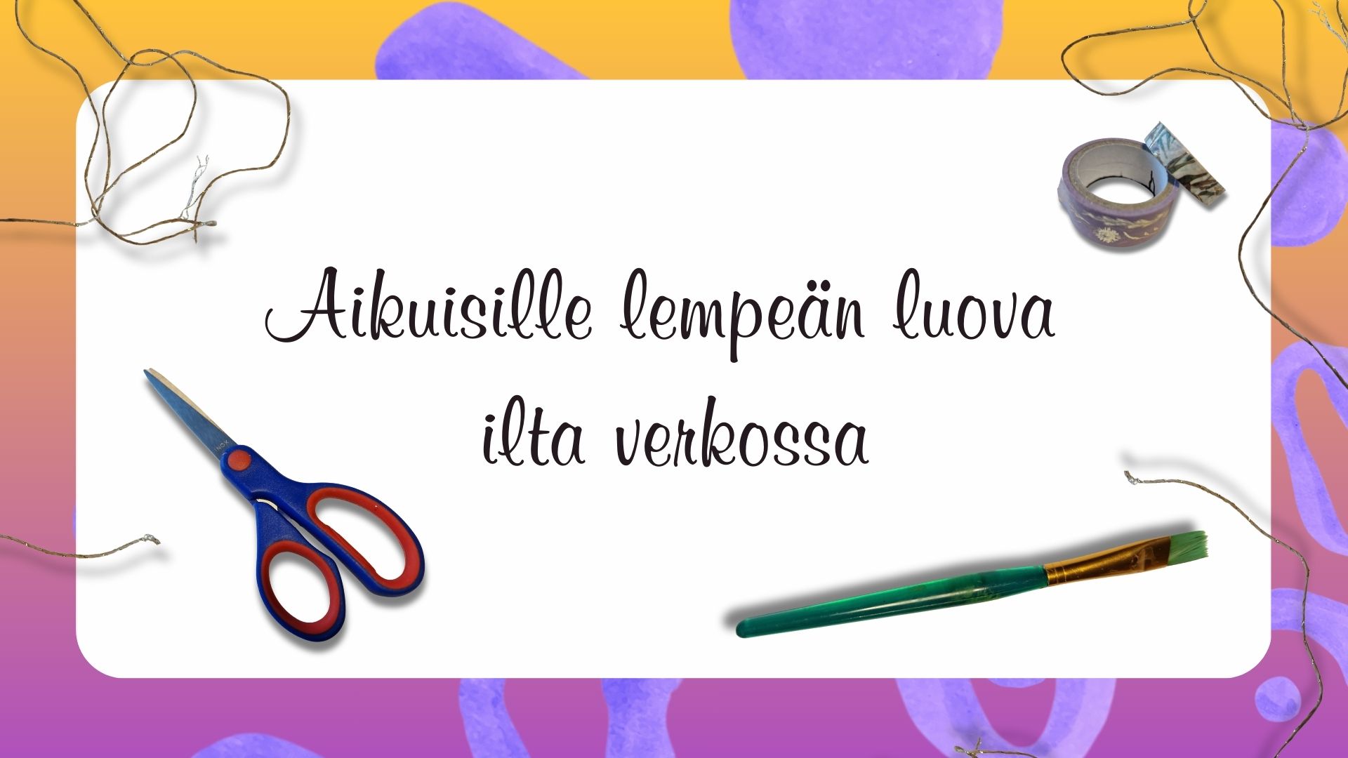 TAIDETOIMINTA AIKUISILLE (8)
